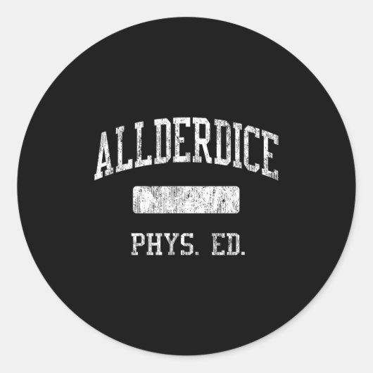 Allderdice High School Hs Ttsburgh Pa Phys Ed  Ronde Sticker (Voorkant)