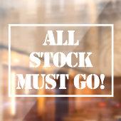 Alle aandelen moeten naar Windows Cling gaan Raamsticker (Vel 2)