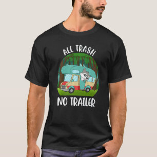 Alle afval zonder trailer t-shirt