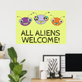 ALLE ALIENS WELCOMEN KUNNEN LEVEND KANTOOR POSTER (Thuiskantoor)