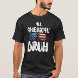Alle Amerikaanse Bruh 4 juli Zonnebrillen T-shirt