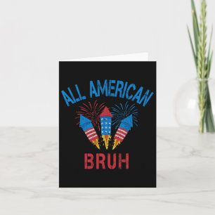 Alle Amerikaanse Bruh 4th of July Boys Patriottisc Kaart