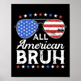 Alle Amerikaanse Bruh Funny Kinder Tiener Jongens  Poster