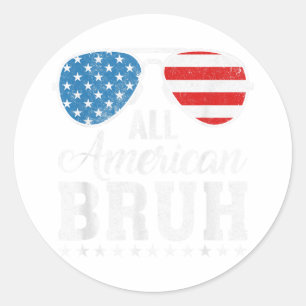 Alle Amerikaanse Bruh Matching Family Patriotic 4e Ronde Sticker