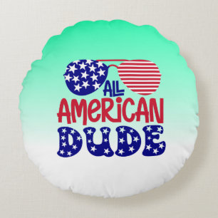 Alle Amerikaanse Dude-32286 Rond Kussen