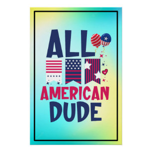 Alle Amerikaanse Dude-96993 Perfect Poster