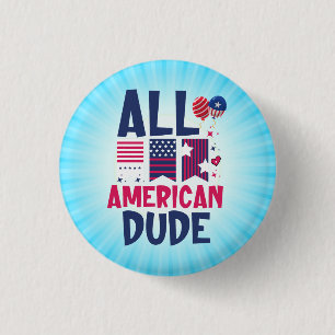 Alle Amerikaanse Dude-96993 Ronde Button 3,2 Cm