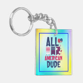 Alle Amerikaanse Dude-96993 Sleutelhanger (Voorkant Links)