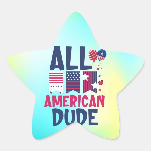 Alle Amerikaanse Dude-96993 Ster Sticker (Voorkant)