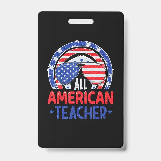 Alle Amerikaanse leraar op 4 juli Badge (Voorzijde)