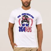 Alle Amerikaanse mam T-shirt (Voorkant)