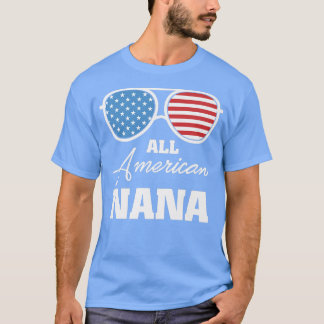 Alle Amerikaanse Nana Grandma op 4 juli T-shirt