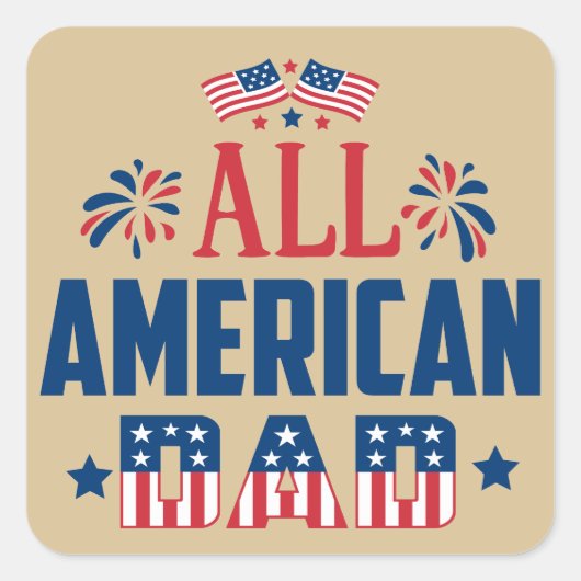 Alle Amerikaanse papa Vierkante Sticker (Voorkant)