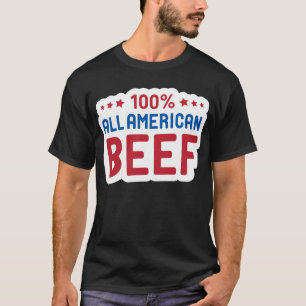 Alle Amerikaanse rundvlees T-shirt