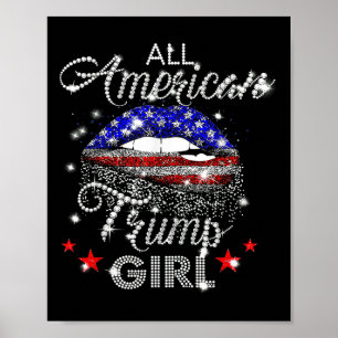 Alle Amerikaanse Trump Girl Mouth Diamond Poster
