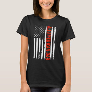 Alle Amerikaanse vader op 4 juli vaderdag Mannen p T-shirt