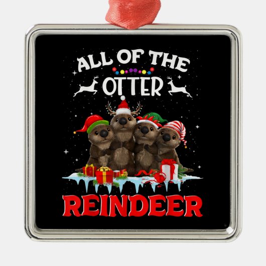 Alle andere kerstdagen van de Otter Reindeer Funny Metalen Ornament (Voorkant)