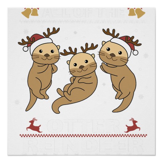 Alle andere rendieren zoete kerst otters T Perfect Poster (Voorkant)