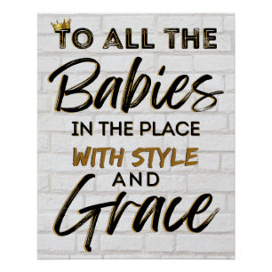 Alle baby's op de plaats met stijl en gratie-feest perfect poster