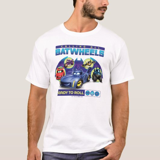 Alle Batwheels™ bellen - Klaar om te rollen T-shirt (Voorkant)