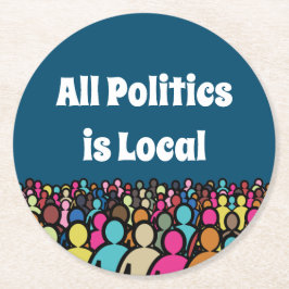 Alle beleid is Lokaal 2024 Ronde Kartonnen Onderzetter