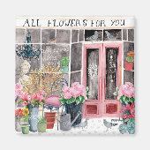 Alle bloemen voor jou | Magneet (Voorkant)