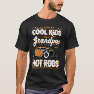 Alle coole kinderen hebben opa's met hete staven t-shirt
