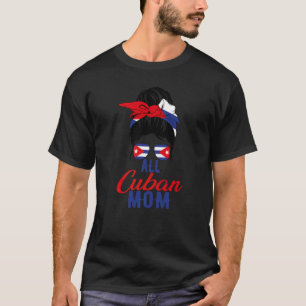 Alle Cubaanse Moeder Cuba Vlag Voor Moeder   T-shirt