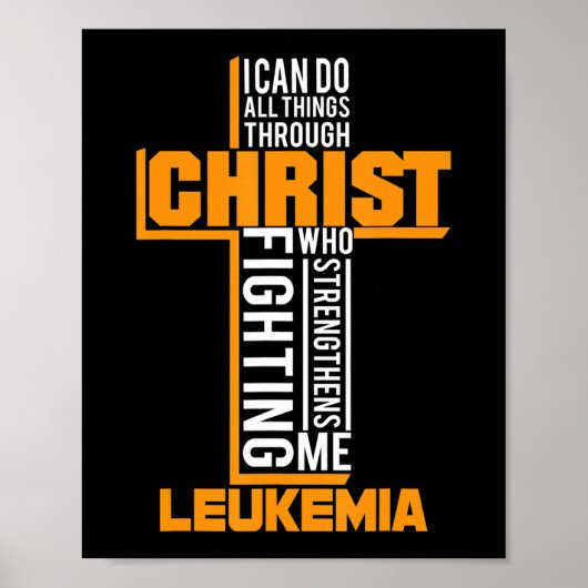 Alle dingen door Christus Leukemie Warrior Awarene Poster (Voorkant)