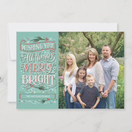 Alle dingen Merry en Bright kerstfotokaart Feestdagenkaart