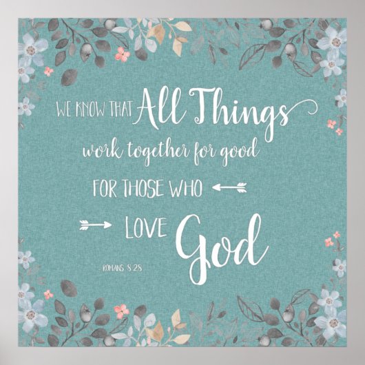 Alle dingen werken samen - Rom 8:28 Poster (Voorkant)