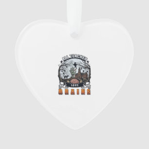 Alle docenten houden van hersenen Halloween Zombie Ornament