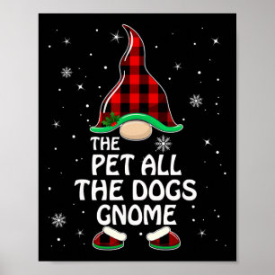 Alle Dogs Gnome Buffalo Pset Poster