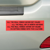 Alle echte liedjes krijgen nooit gehoord bumpersticker (Op auto)