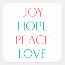 Alle Favs Joy, Hope, Love, Peace Vierkante Sticker