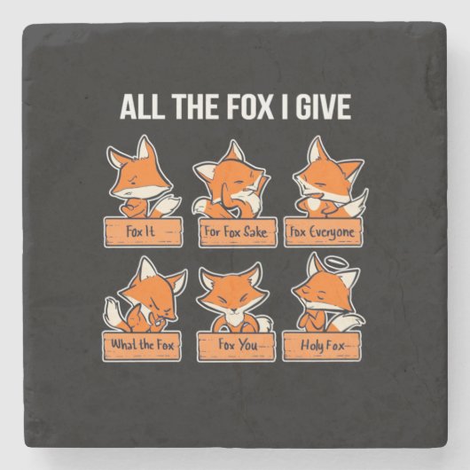 Alle Fox die ik geef Stenen Onderzetter (Voorkant)