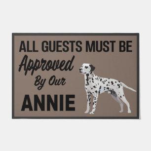 Alle gasten moeten door Annie, Dog worden goedgeke Deurmat