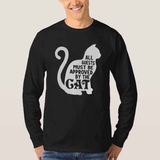 Alle gasten moeten een kattengoedkeuring krijgen F T-shirt (Voorkant)