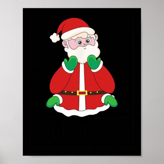 Alle gedaan Santa Christmas Sign Language Speech T Poster (Voorkant)