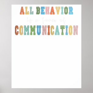 alle gedrag is een vorm van communicatie poster