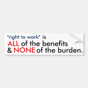 ALLE & GEEN 'recht op werk' Bumpersticker