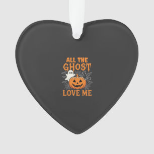 Alle geesten houden van mij Halloween-ontwerp_1 Ornament