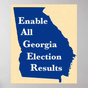 Alle Georgia Verkiezingsuitslagen Poster Inschakel