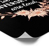 Alle gesprekken zijn luid, bloemig als doof Awaren Poster (Hoek)