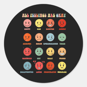 Alle gevoelens zijn oké Geestelijke gezondheidspro Ronde Sticker
