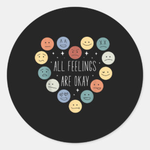 Alle gevoelens zijn oké Mental Health Awareness Mo Ronde Sticker