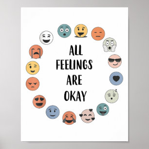Alle Gevoelens Zijn Oké School Leraar Psycholoog Poster