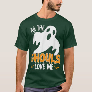 Alle Ghouls houden van me 105 T-shirt