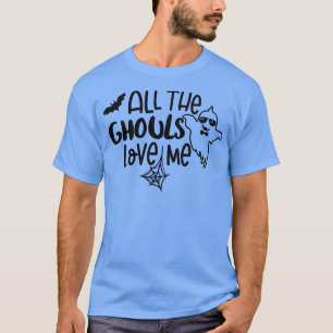 Alle Ghouls houden van me speky Seizoen Boo Crew H T-shirt