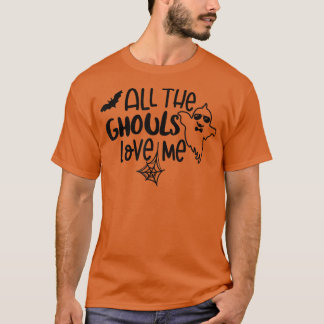 Alle Ghouls houden van me speky Seizoen Boo Crew H T-shirt